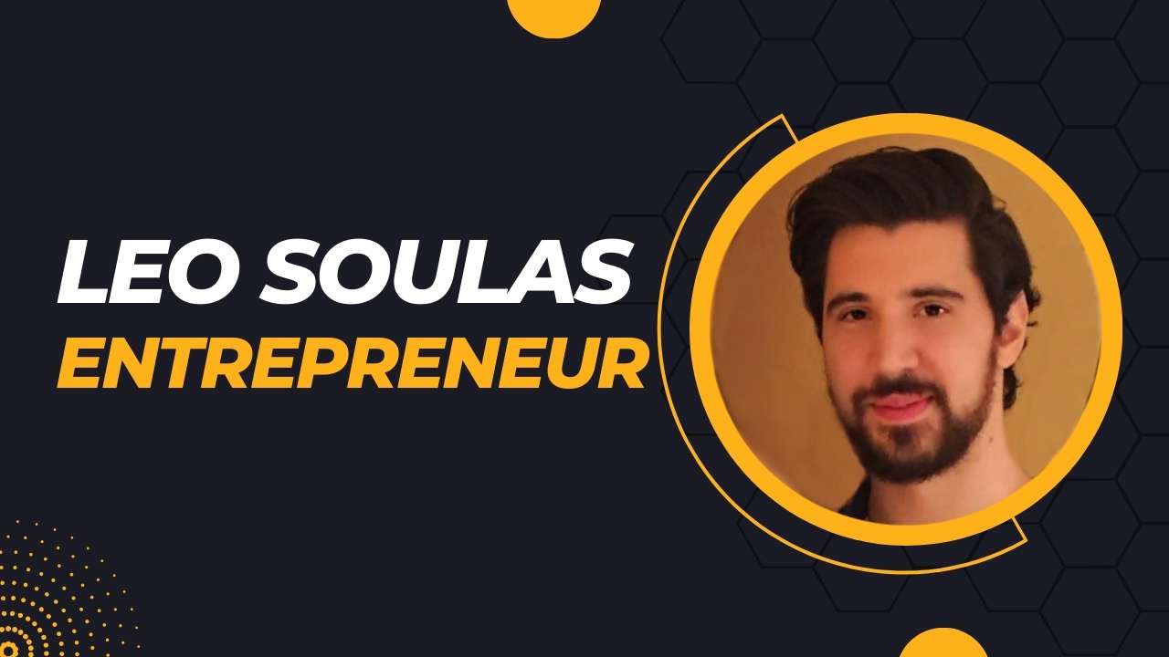 Leo Soulas's Entrepreneurial Journey Resilience in the Face of Challenges