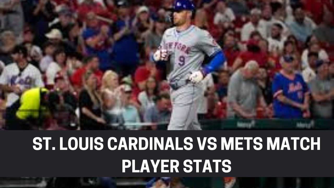 st. louis cardinals vs mets match player stats
