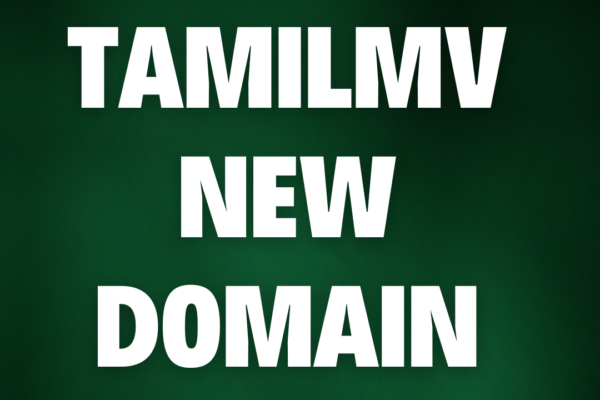 TamilMV New Domain: The Latest Tamil Movie Streaming Site