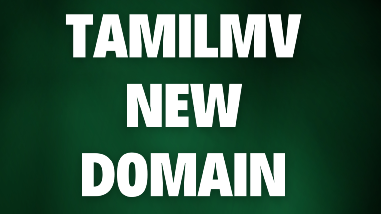 TamilMV New Domain: The Latest Tamil Movie Streaming Site